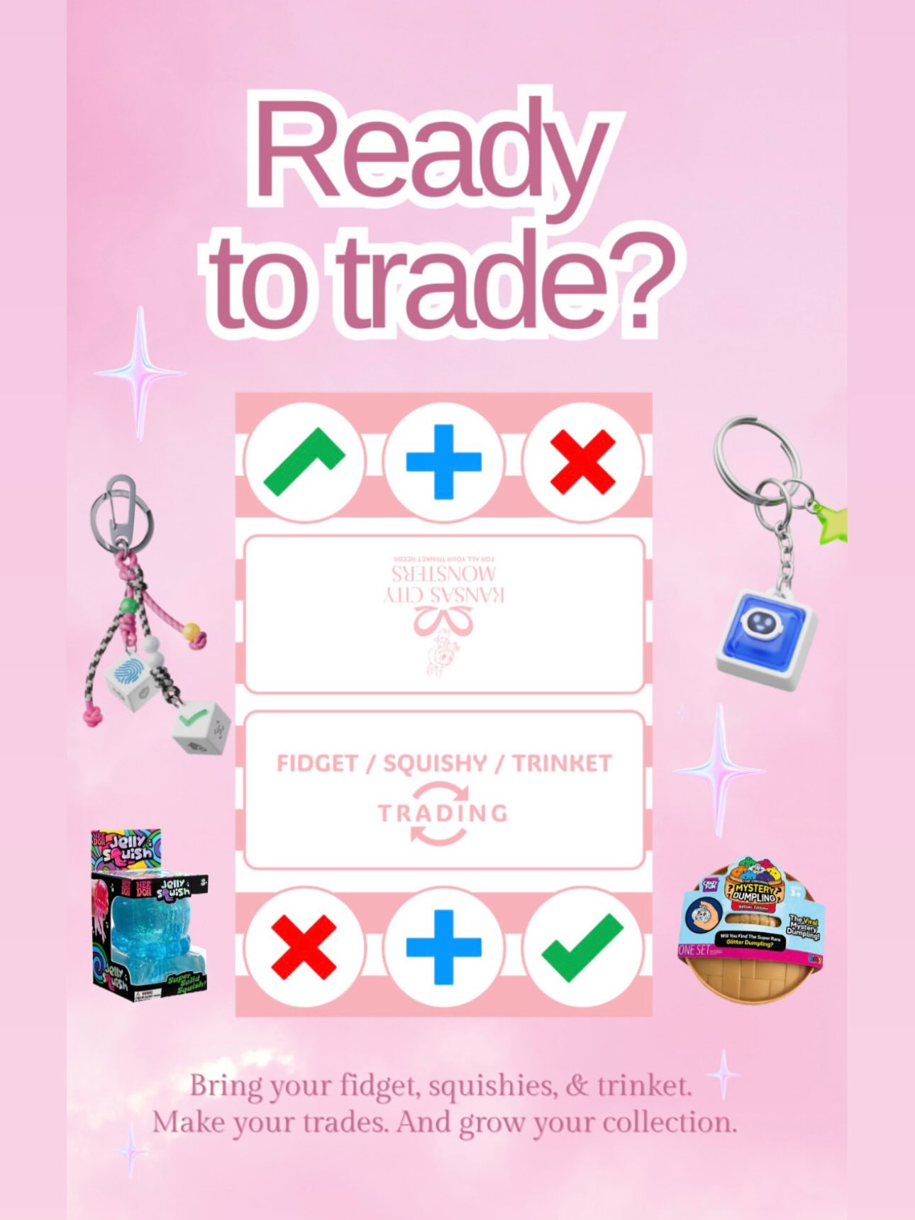 GET READY TO TRADE!!! KC Monsters is bringing the VIRAL fidget/squishy/trinket trading to @planetani